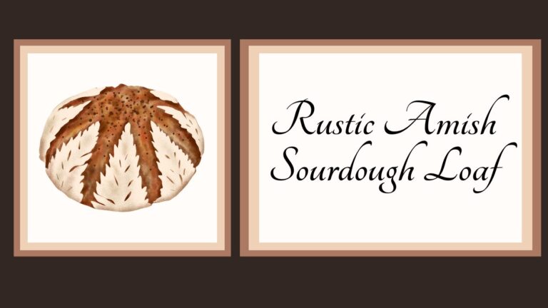 Rustic Amish Sourdough Loaf